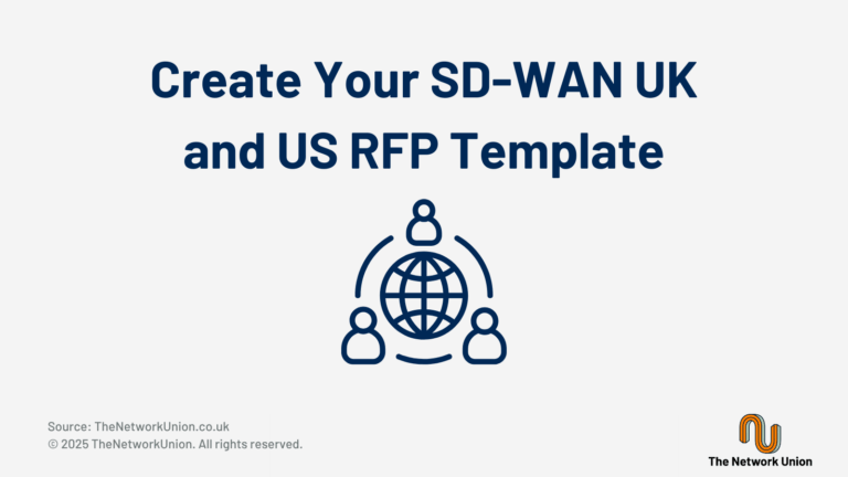 Create Your SD-WAN UK and US RFP Template.