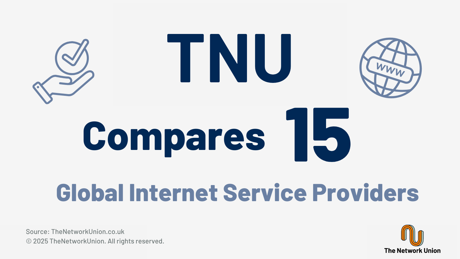 TNU Compares 15 Global Internet Service Providers (ISPs).